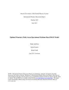 Optimal Monetary Policy in an Operational Medium-Sized DSGE Model