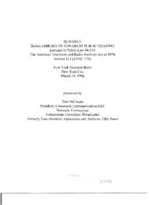 REMARKS Before LIBRARY OF CONGRESS PUBLIC HEARING pursuant to Public Law[removed]The American Television and Radio Archives Act of 1976 Section[removed]USC 170) New York Sheraton Hotel