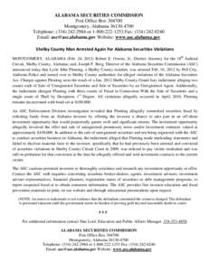 ALABAMA SECURITIES COMMISSION Post Office Box[removed]Montgomery, Alabama[removed]Telephone: ([removed]or[removed]Fax: ([removed]Email: [removed] Website: www.asc.alabama.gov Shelby County Ma