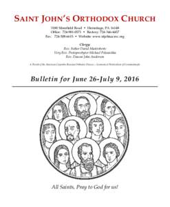 SAINT JOHN’S ORTHODOX CHURCH 3180 Morefield Road • Hermitage, PAOffice:  • Rectory: Fax:  • Website: www.stjohnacroc.org Clergy: Rev. Father David Mastroberte