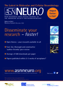 The Latest in Molecular and Cellular Neurobiology  PEER-REVIEWED OPEN–ACCESS JOURNAL OF THE AMERICAN SOCIETY FOR NEUROCHEMISTRY  Impact