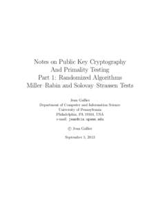 Notes on Public Key Cryptography And Primality Testing Part 1: Randomized Algorithms