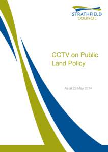 Microsoft Word - POLICY CCTV on Public Land Policy~0