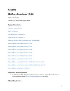 Readme HotDocs Developer[removed]Version[removed]June 2014 Copyright © 2014 HotDocs Limited. All rights reserved.  Table of Contents