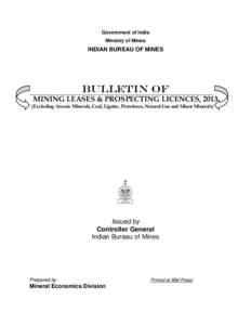 Government of India Ministry of Mines INDIAN BUREAU OF MINES  Bulletin of