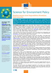 Mediterranean land degradation threatens food security 30 October 2014 Issue 391 Subscribe to free