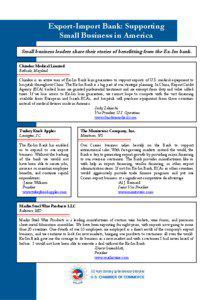 Export-Import Bank: Supporting Small Business in America Small business leaders share their stories of benefitting from the Ex-Im bank.