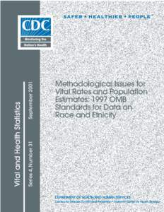 Sampling / Survey methodology / Demographics of the United States / Demography / Census / Vital statistics / National Health Interview Survey / White people / American Community Survey / Statistics / Genealogy / Science