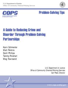 A Guide to Reducing Crime and Disorder Through Problem-Solving Partnerships