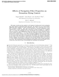 AIAA[removed]AIAA Guidance, Navigation, and Control Conference and Exhibit[removed]August 2004, Providence, Rhode Island  Effects of Navigation Filter Properties on