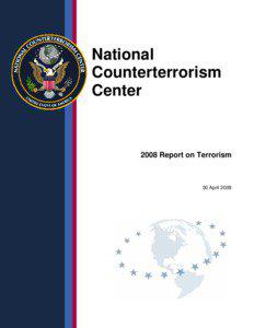 War on Terror / Terrorism / United States Department of State / National Counterterrorism Center / Definitions of terrorism / Worldwide Incidents Tracking System / State terrorism / National security / Counter-terrorism / Security