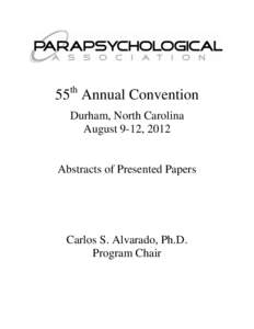 th  55 Annual Convention Durham, North Carolina August 9-12, 2012