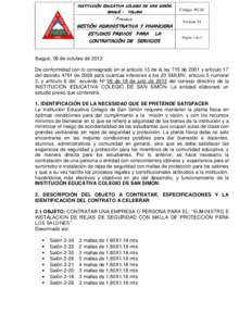 INSTITUCIÓN EDUCATIVA COLEGIO DE SAN SIMÓN IBAGUÉ - TOLIMA Proceso: GESTIÓN ADMINISTRATIVA Y FINANCIERA ESTUDIOS PREVIOS PARA
