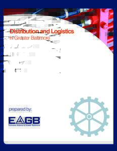 Distribution and Logistics in Greater Baltimore prepared by:  Introduction