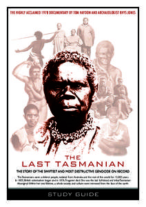Oceania / Bass Strait / Furneaux Group / Aboriginal Tasmanians / Trugernanner / Black War / Tasmania / George Augustus Robinson / Michael Mansell / Indigenous peoples of Australia / Australia / Australian Aboriginal culture