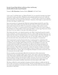 Security Council Open Debate on Women, Peace and Security October 2014, Security Council Chamber Statement by Mr. Niyonzima, Permanent Mission of Burundi to the United Nations At the outset, I would like thank you, Madam