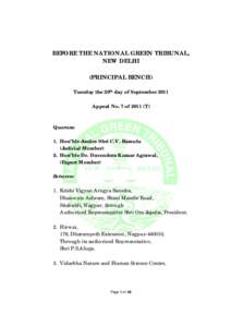 BEFORE THE NATIONAL GREEN TRIBUNAL, NEW DELHI (PRINCIPAL BENCH) Tuesday the 20th day of September 2011 Appeal No. 7 of[removed]T)