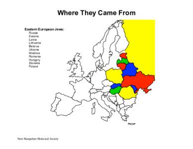 Where They Came From Eastern European Jews: Russia Estonia Latvia Lithuania