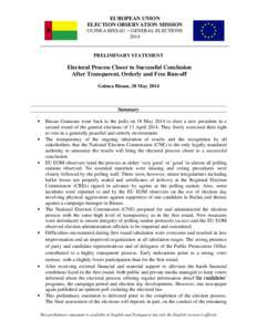 EUROPEAN UNION ELECTION OBSERVATION MISSION GUINEA BISSAU – GENERAL ELECTIONS[removed]PRELIMINARY STATEMENT
