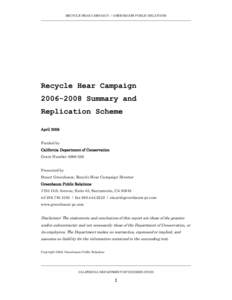 RECYCLE HEAR CAMPAIGN / GREENBAUM PUBLIC RELATIONS ___________________________________________________________________________________________________ Recycle Hear Campaign[removed]Summary and Replication Scheme