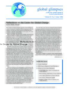 global glimpses Center for Global Change & Arctic System Research Volume 12 • No. 1 • June • 2004  Reflections on the Center for Global Change