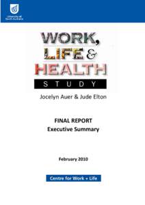 Jocelyn Auer & Jude Elton  FINAL REPORT Executive Summary  February 2010