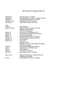 SPS School Calendar[removed]September 2 September 3 October 25 November[removed]December 20