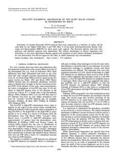 THE ASTROPHYSICAL JOURNAL, 482 : 1050È1064, 1997 June[removed]The American Astronomical Society. All rights reserved. Printed in U.S.A. RELATIVE ELEMENTAL ABUNDANCES OF THE QUIET SOLAR CORONA AS DETERMINED BY SERTS D