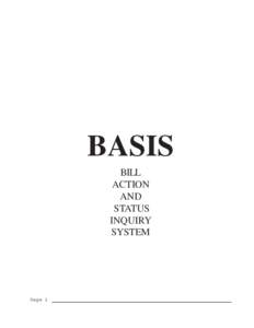 BASIS BILL ACTION AND STATUS INQUIRY