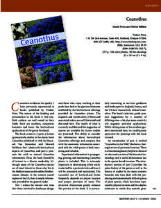 REVIEWS  Ceanothus David Fross and Dieter Wilken Timber Press, 133 SW 2nd Avenue, Suite 450, Portland, Oregon 97204;