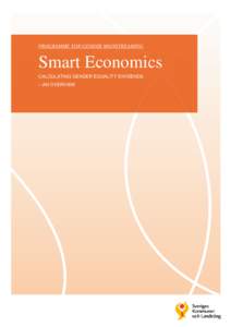 PROGRAMME FOR GENDER MAINSTREAMING  Smart Economics CALCULATING GENDER EQUALITY DIVIDENDS – AN OVERVIEW