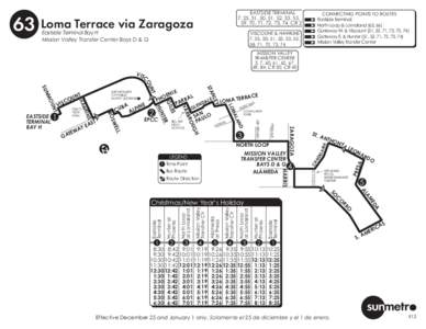 EASTSIDE TERMINAL 7, 25, 31, 50, 51, 52, 53, 55, 58, 59, 70, 71, 72, 73, 74, CR[removed]Loma Terrace via Zaragoza Eastside Terminal Bay H