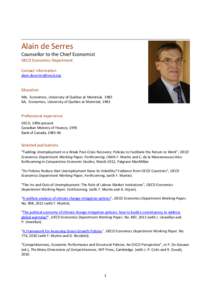 Alain de Serres Counsellor to the Chief Economist OECD Economics Department Contact information [removed]