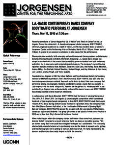 University of Connecticut Jorgensen Center for the Performing Arts 2132 Hillside Road Unit 3104 Storrs, CTwww.jorgensen.uconn.edu