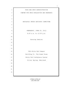 Pharmaceutical sciences / Clinical pharmacology / Food and Drug Administration / Pharmacology / Therapeutics / United States Public Health Service / Douglas Blayney / Daniel Von Hoff / Medicine / Oncologists / Health