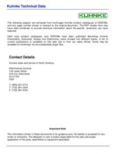 Kuhnke Technical Data  The following page(s) are extracted from multi-page Kuhnke product catalogues or CDROMs and any page number shown is relevant to the original document. The PDF sheets here may have been combined to