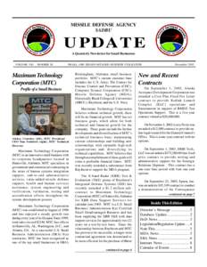 MISSILE DEFENSE AGENCY SADBU U PD AT E A Quarterly Newsletter for Small Businesses VOLUME VIII – NUMBER III