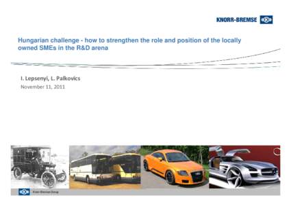 Knorr-Bremse / Robert Bosch GmbH / Knorr / Competitiveness / Videoton / Technology / Economy of Germany / Transport