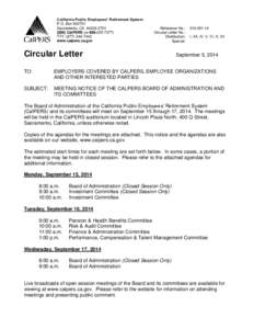 Circular Letter #MEETING NOTICE OF THE CALPERS BOARD OF ADMINISTRATION AND ITS COMMITTEES