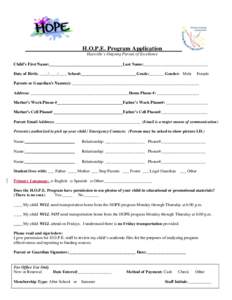 H.O.P.E. Program Application Haysville’s Ongoing Pursuit of Excellence Child’s First Name: Last Name:_______________________________