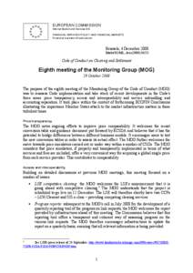 On 22 January the Commission organised the first meeting of the Monitoring Group (MOG)