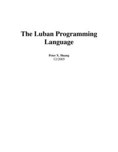 The Luban Programming Language Peter X. Huang[removed]