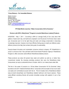 Press Release – For Immediate Release Media Contact: Sanjay Ahuja PF WaterWorks Phone: [removed]Fax: [removed]