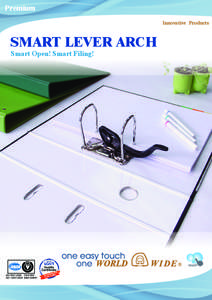 Premium Innovative Products SMART LEVER ARCH Smart Open! Smart Filing!