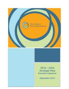 2014 – 2016 Strategic Plan Executive Summary September 2013