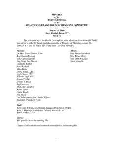MINUTES of the FIRST MEETING of the HEALTH COVERAGE FOR NEW MEXICANS COMMITTEE August 10, 2006