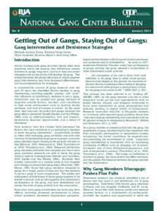 Bureau of Justice Assistance U.S. Department of Justice National Gang Center Bulletin  No.