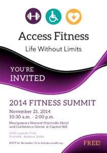 YOU’RE  INVITED 2014 FITNESS SUMMIT November 21, [removed]:30 a.m. - 2:00 p.m.