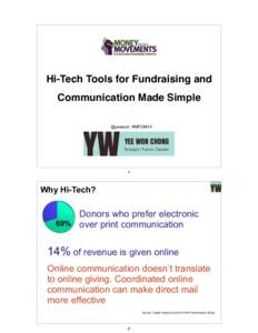 Hi-Tech Tools for Fundraising and Communication Made Simple @yeewon #MFOM14 1