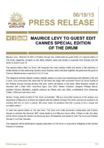 PRESS RELEASE MAURICE LEVY TO GUEST EDIT CANNES SPECIAL EDITION OF THE DRUM